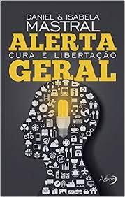 ALERTA GERAL CURA E LIBERTAÇAO
