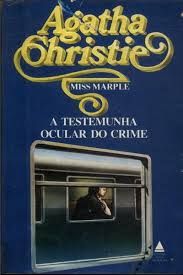 A Testemunha Ocular do Crime