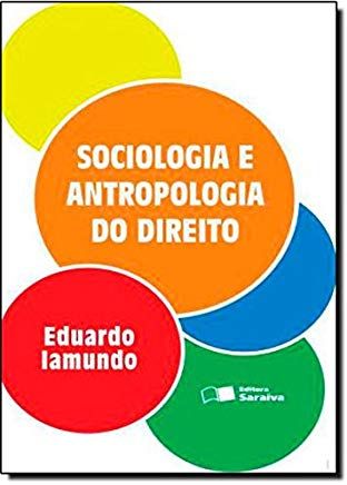 SOCIOLOGIA E ANTROPOLOGIA DO DIREITO