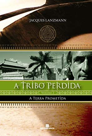 TRIBO PERDIDA - VOL. 2 - TERRA PROMETIDA