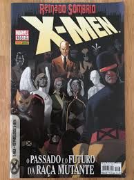 x-men o passado e o futuro da raça mutante