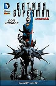 Batman & Superman - Dois Mundos
