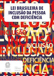 lei brasileira de inclusao da pessoa com deficiencia