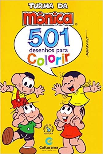 Turma da Mônica - 501 Desenhos para Colorir