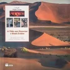 A Vida nos Desertos e Semi-aridos - Vida Livre