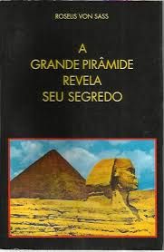 A Grande Pirâmide Revela seu Segredo