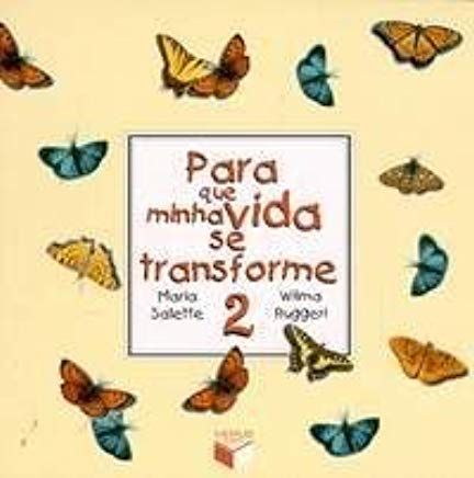 Para que minha vida se transforme 2