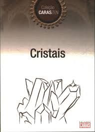 cristais - coleção caras zen