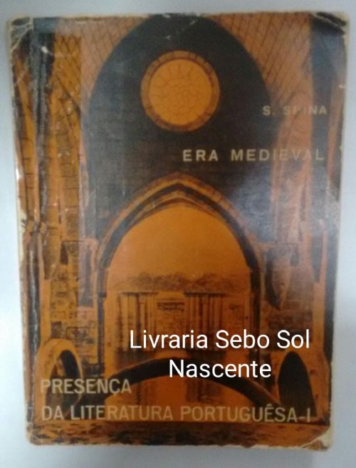 Era Medieval / Presença da Literatura Portuguesa I