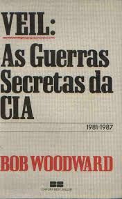 Veil: As Guerras Secretas da Cia (1981-1987)