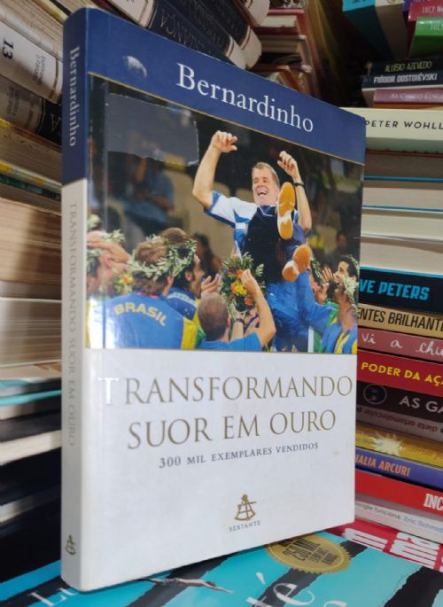 Transformando suor em ouro