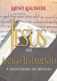 Jesus no Antigo Testamento a Identidade do Messias