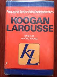 Pequeno Dicionário Enciclopédico Koogan Larousse