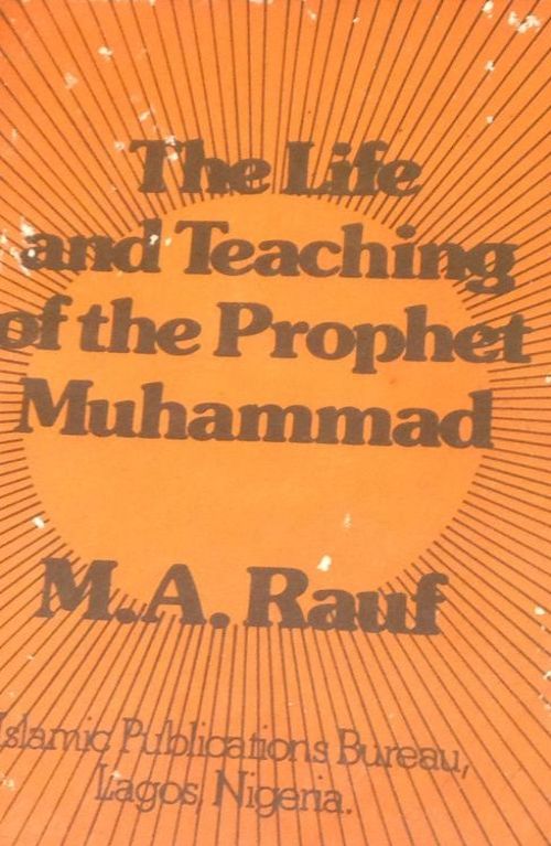 the life and teaching of the prophet muhammad