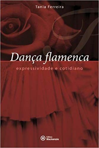dança flamenca expressividade e cotidiano