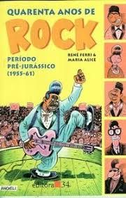 QUARENTA ANOS DE ROCK PERIODO PRE JURASSICO (1955- 61)
