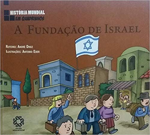 a fundação de israel - quadrinhos