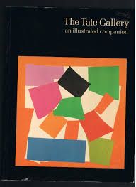 The Tate Gallery an illustrated companion