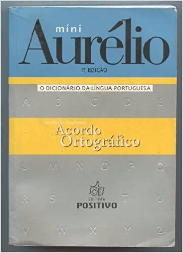 Mini Aurélio - O dicionário da língua Portuguesa
