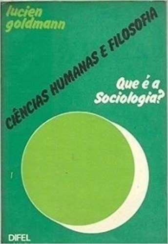 Ciências Humanas e Filosofia Que é a Sociologia?