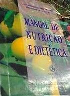 Manual de nutrição e dietética