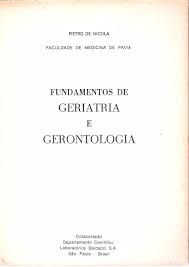 fundamentos de geriatria e gerontologia