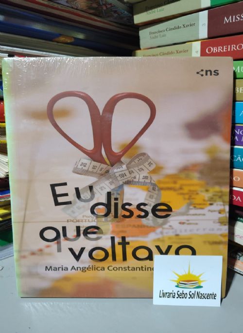 Eu disse que voltava