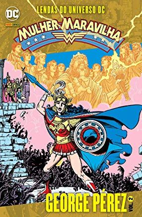 Mulher Maravilha - Volume 2 - Lendas do Universo DC