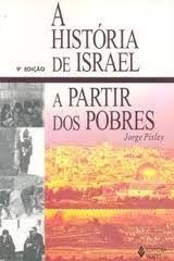 A história de Israel a partir dos Pobres