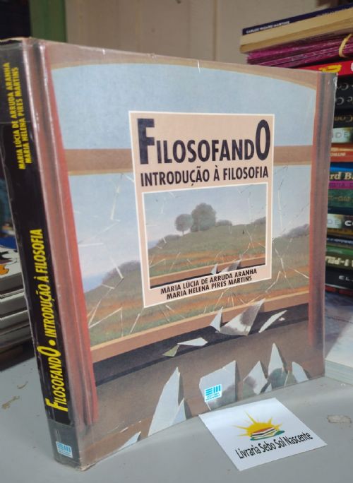 Filosofando - Introdução á filosofia