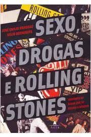 Sexo Drogas e Rolling Stones