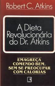 a dieta revolucionária do Dr. Atkins