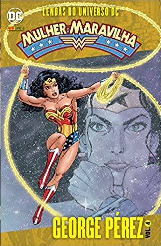 Mulher Maravilha - Volume 4 - Lendas do Universo DC