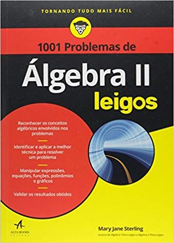 1001 PROBLEMAS DE ALGEBRA II PARA LEIGOS