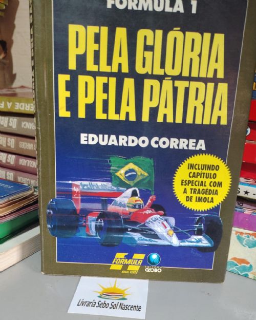 Formula 1 Pela Gloria E Pela Patria