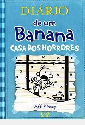Diário de Um Banana - Casa dos Horrores - Vol. 6