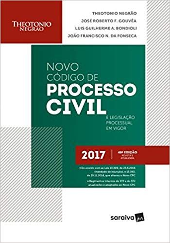 NOVO CÓDIGO DE PROCESSO CIVIL e legislação processual em vigor