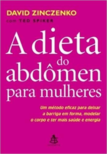 A dieta do abdomen para mulheres