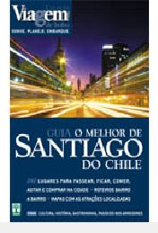 Guia O melhor de Santiago do Chile