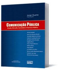 Comunicação pública - Estado, Mercado, Sociedade e Interesse Público