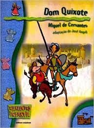 Dom Quixote - Reencontro Infantil