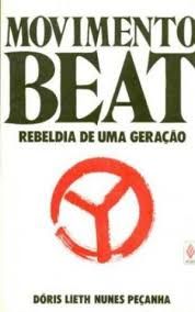 movimento beat Rebeldia de uma geração