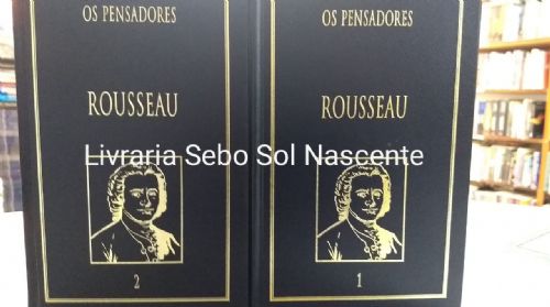Rousseau Os Pensadores 2 volumes