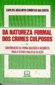 DA NATUREZA FORMAL DOS CRIMES CULPOSOS