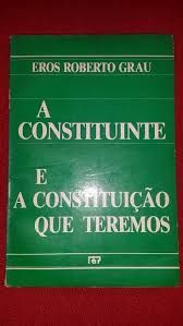 A Constituinte e a Constituição que Teremos