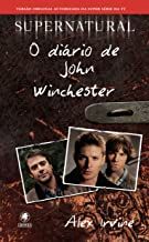 supernatural: o diário de john winchester
