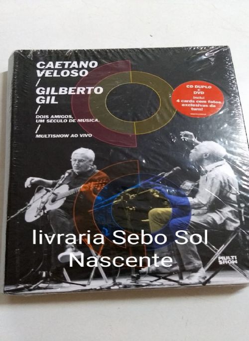 Dvd + cd Caetano Veloso Gilberto Gil - Dois Amigos um seculo de musica