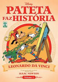 Pateta Faz Historia - Leonardo Da Vinci - Vol. 1