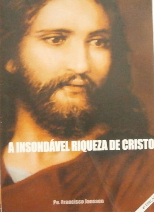 A Insondável Riqueza de Cristo