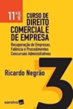 curso de direito comercial e de empresa 3 - recuperaçao de empresas, falencia e procedimentos concur